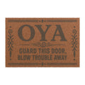 Oya-Guard This Door