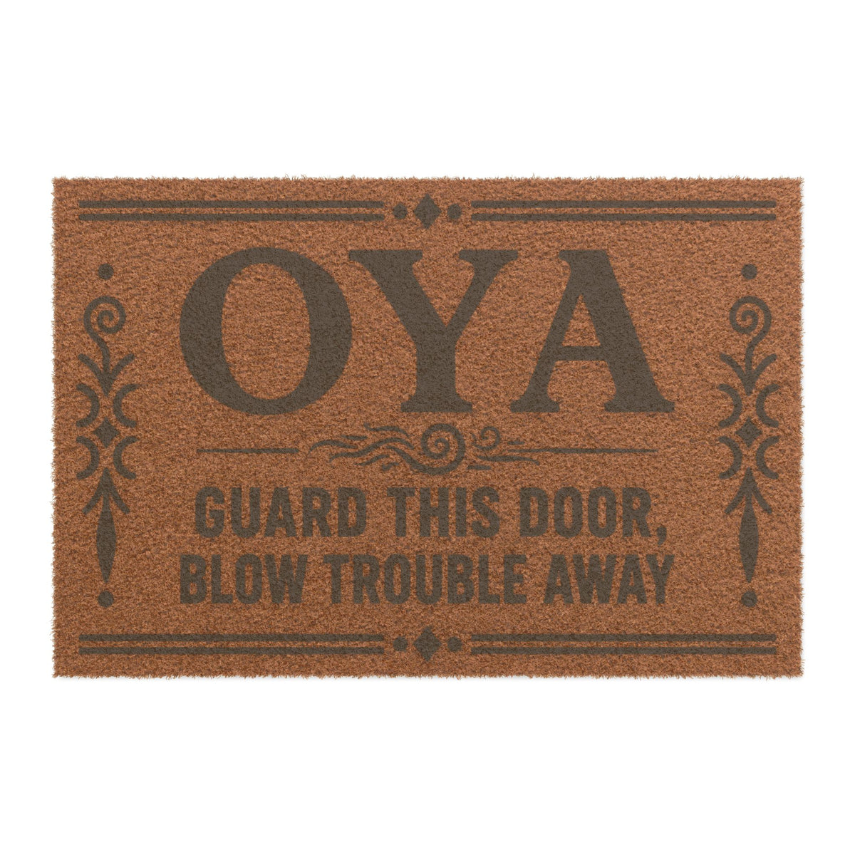 Oya-Guard This Door